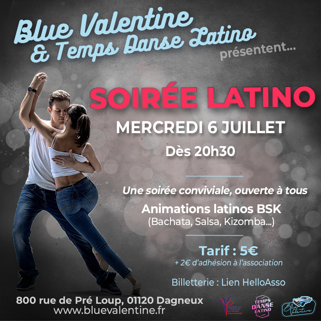 Soiree Latino Blue Valentine Dagneux Soiree Latino Blue Valentine Dagneux